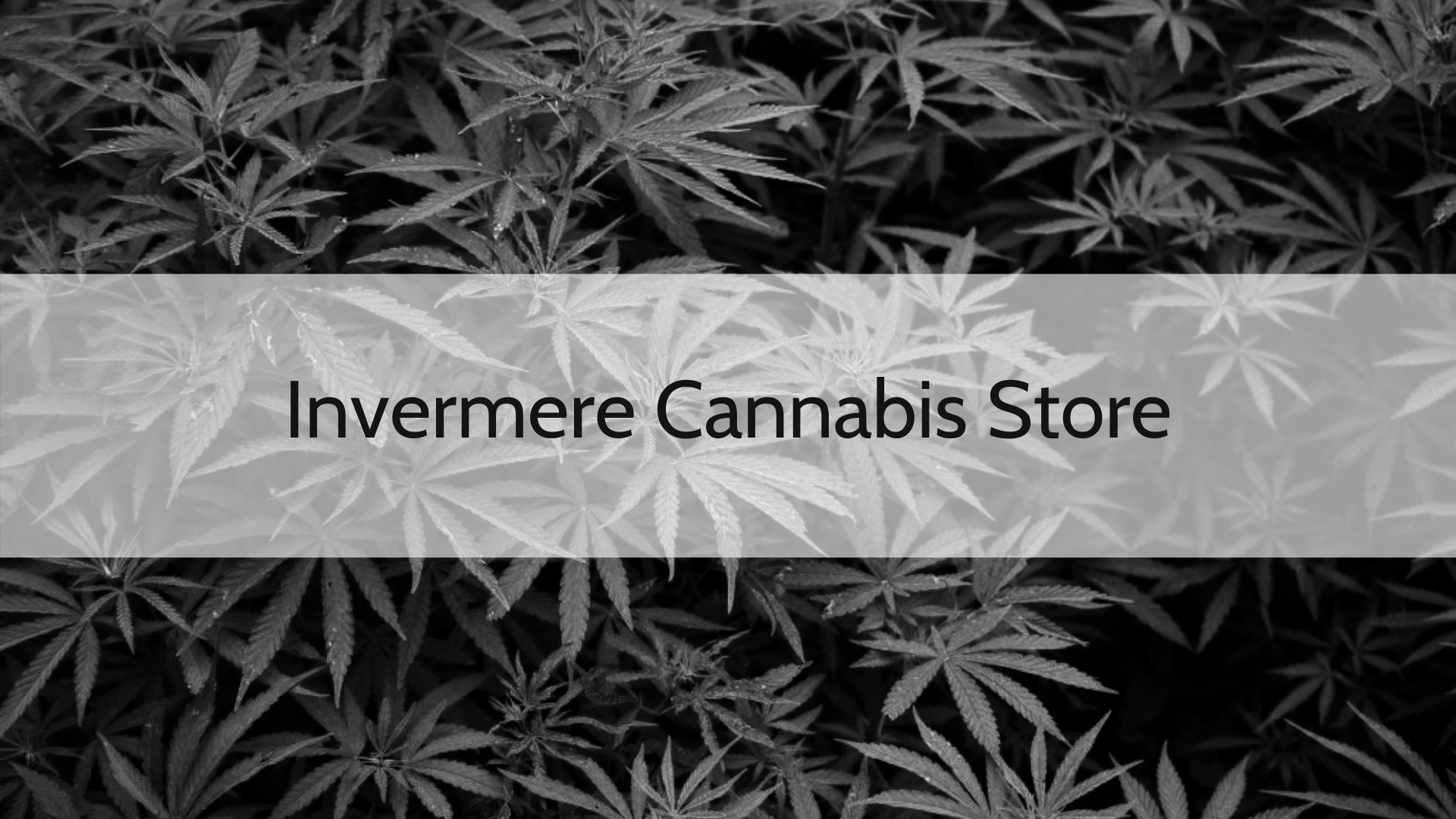 Invermere Cannabis Store