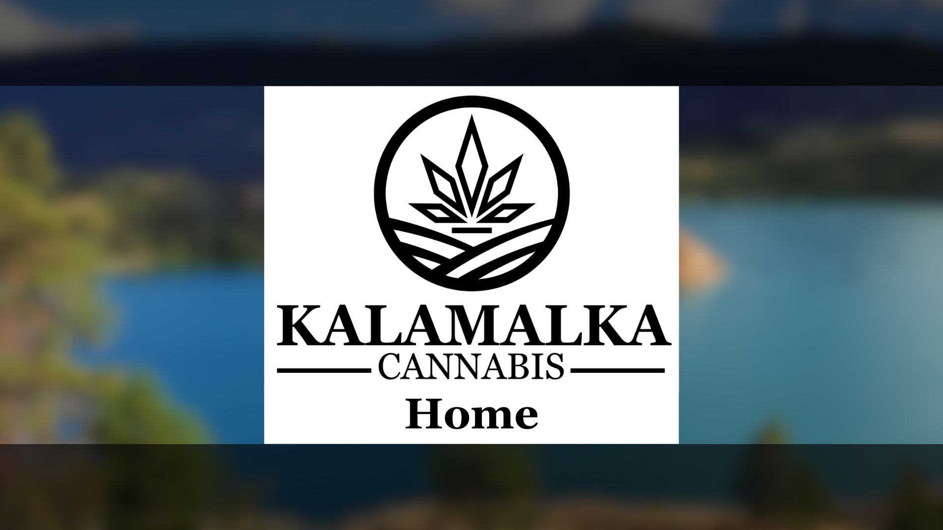 Kalamalka Cannabis
